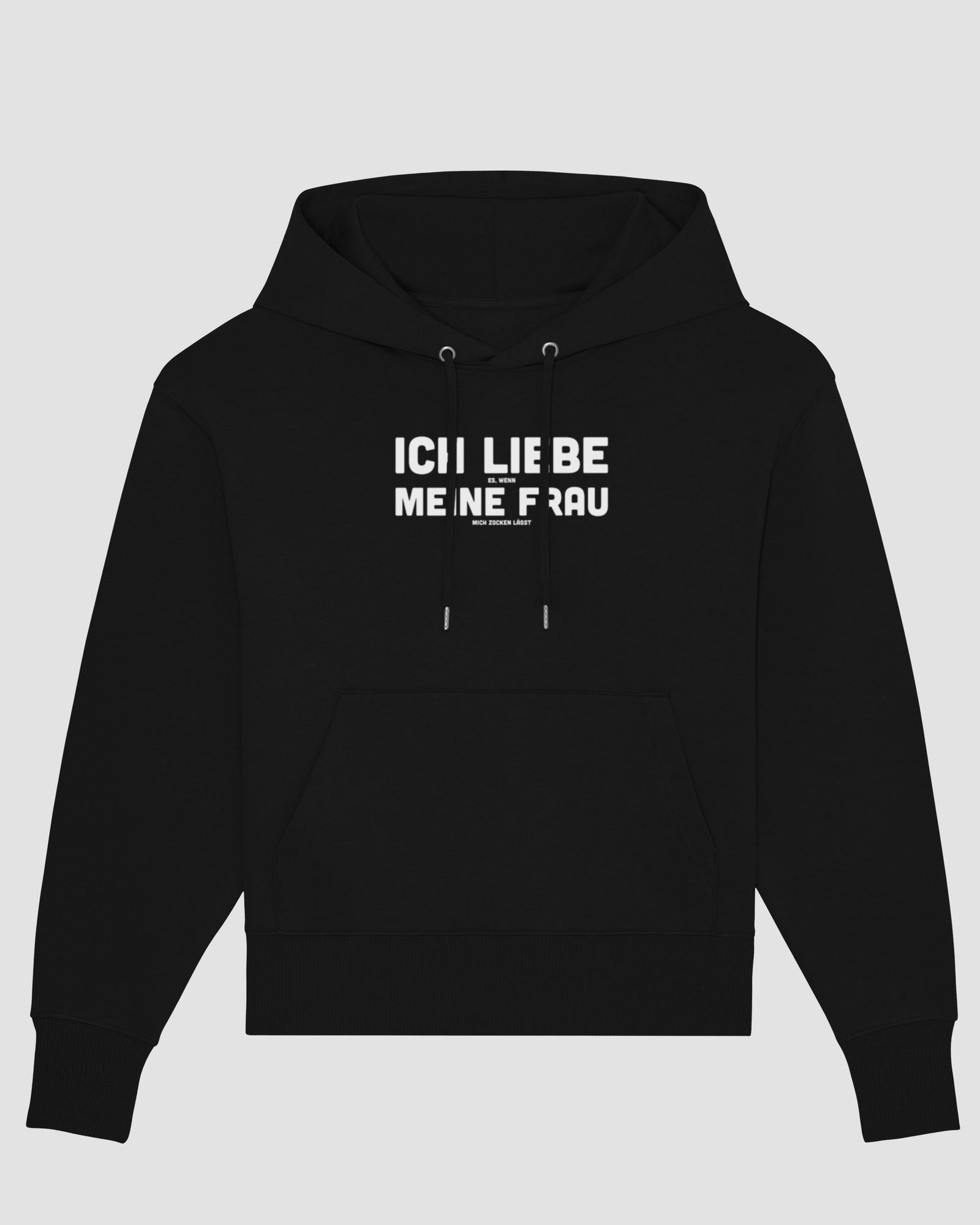 Ich liebe es, wenn meine Frau mich zocken lässt | 3-Style Hoodie