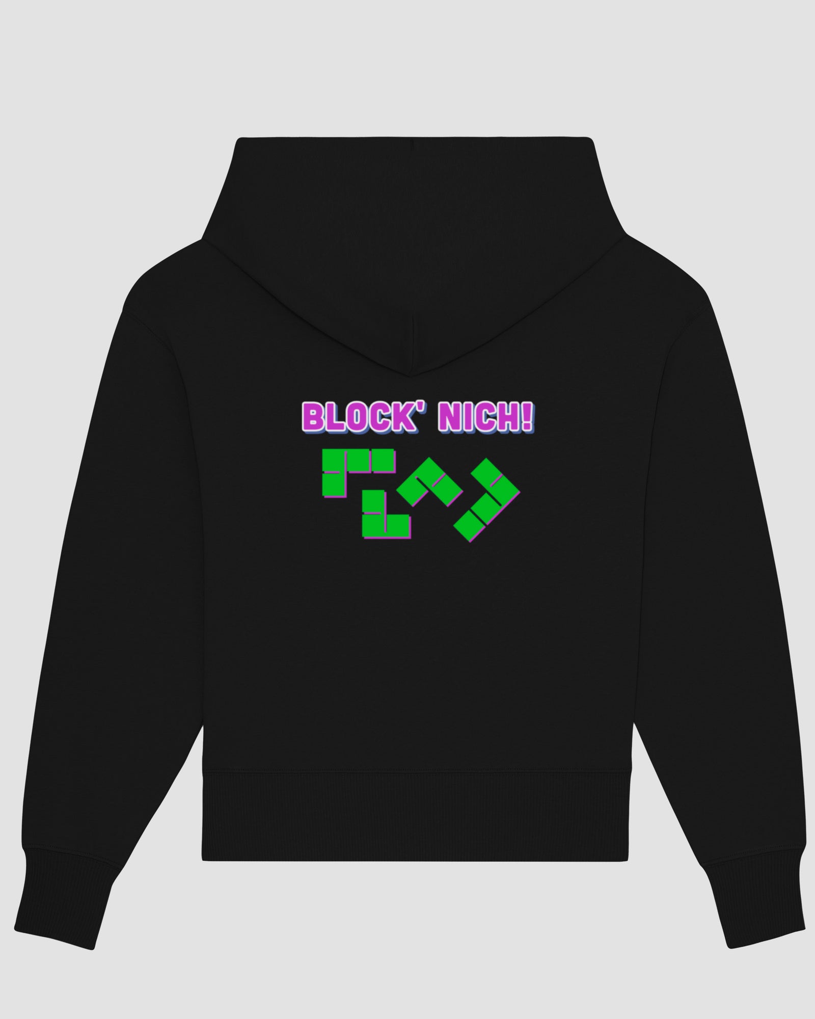 Block' nich! | 3-Style Hoodie