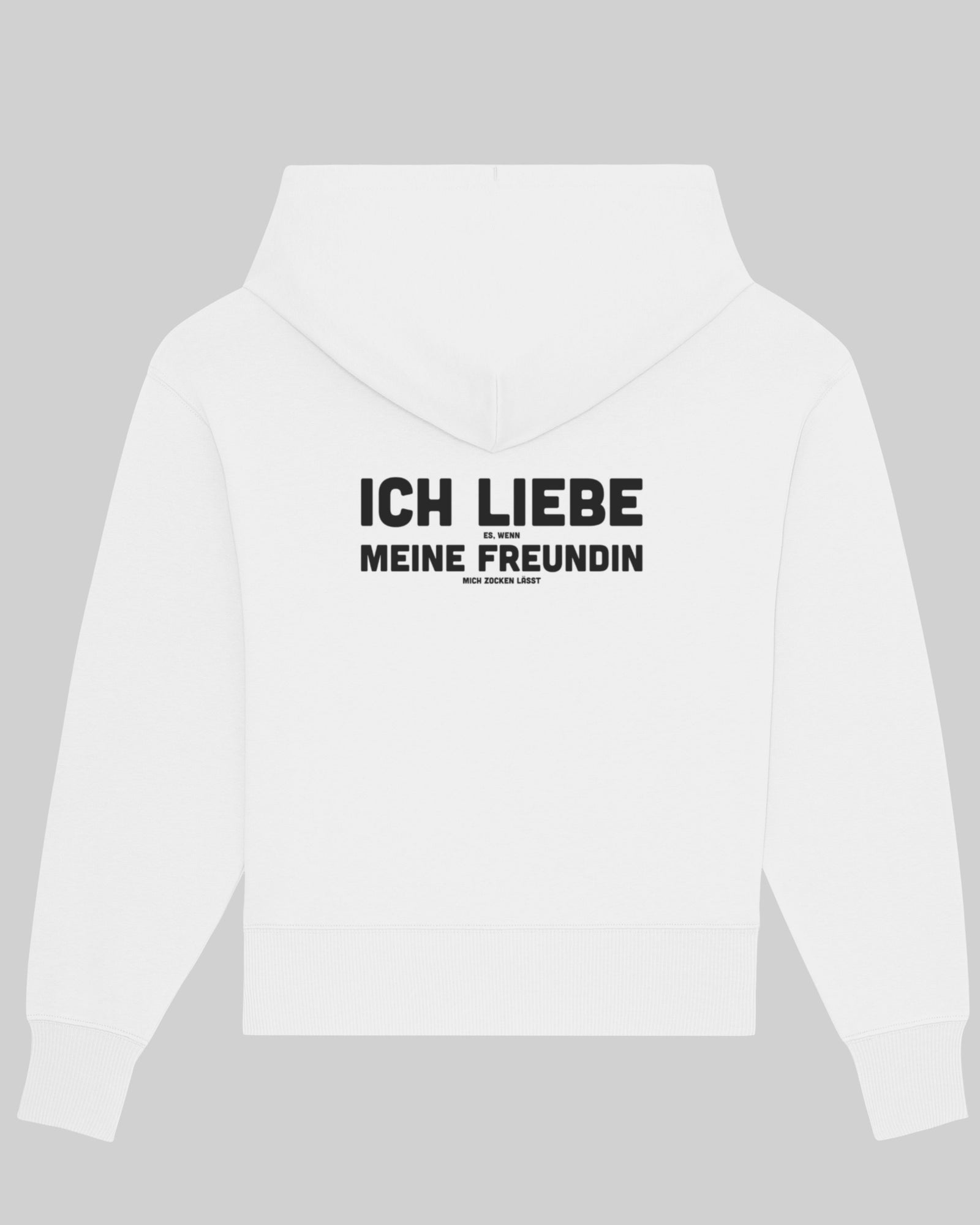 Ich liebe es, wenn meine Freundin mich zocken lässt | 3-Style Hoodie