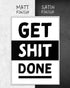 Get Shit Done | 3-Type Poster