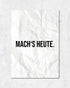 Mach's heute | 3-Type Poster