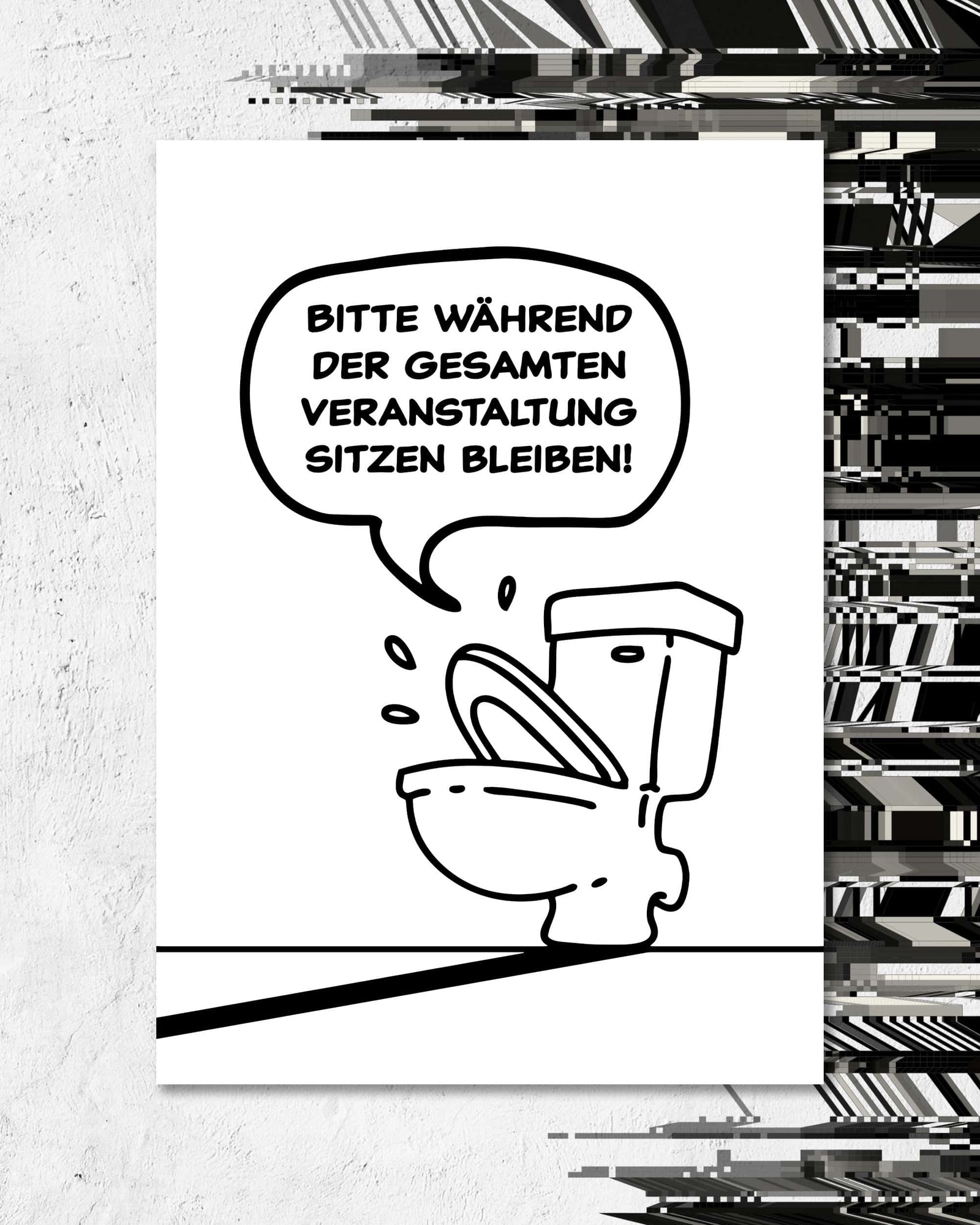 Sitzen bleiben! | Digital Poster