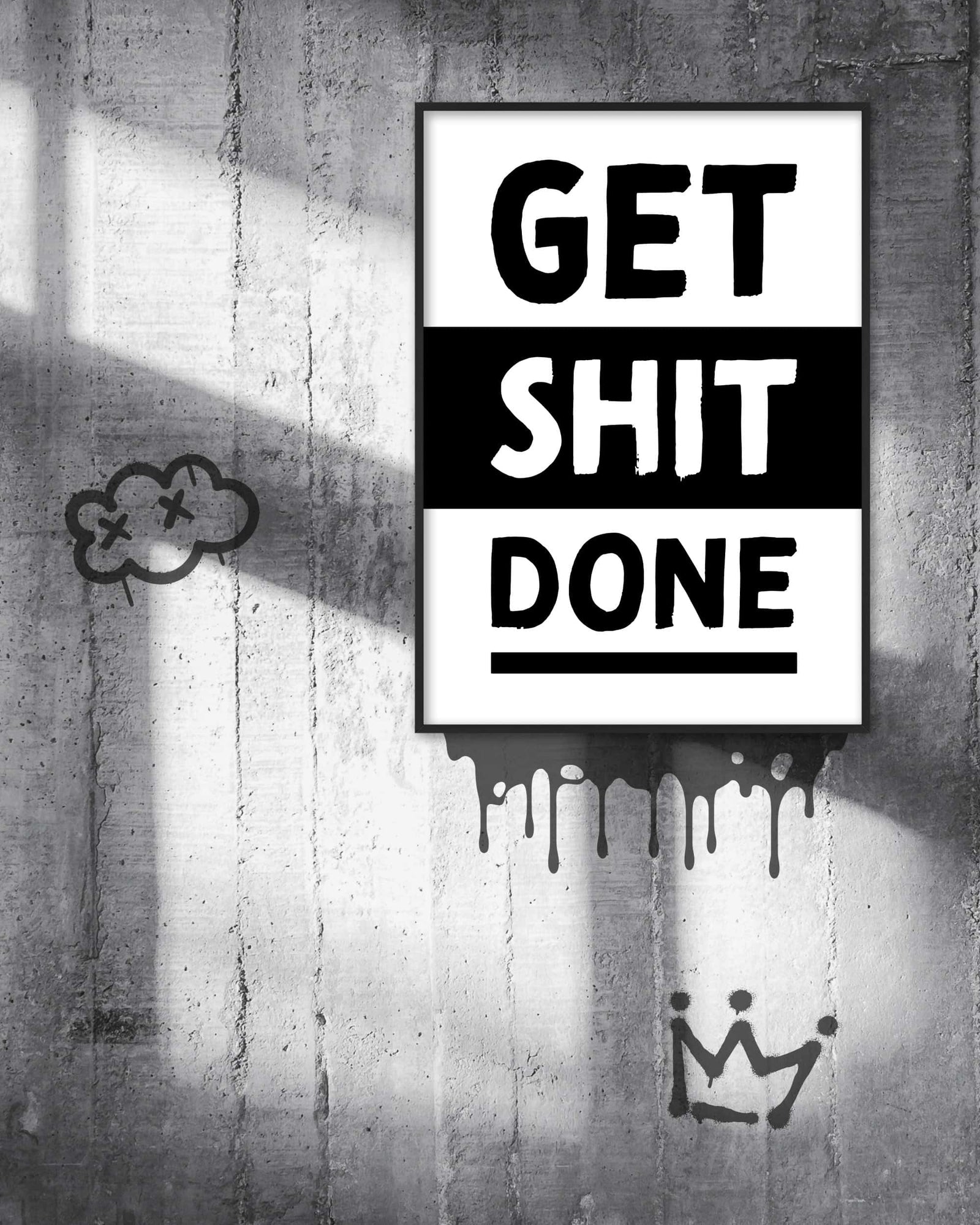 Get Shit Done | Digital Poster