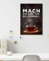 Mach dir nen' Tee | 3-Type Poster