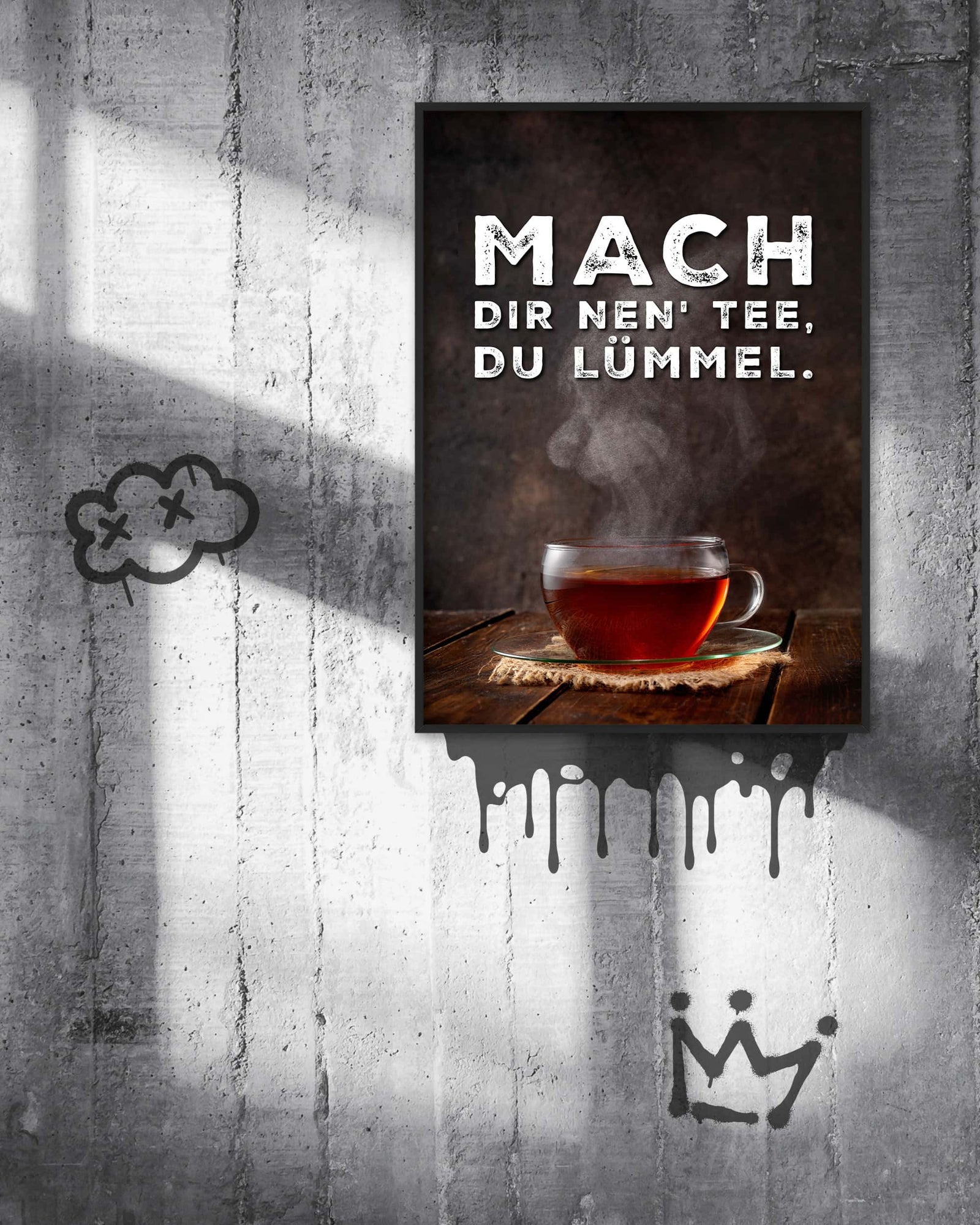 Mach dir nen' Tee | Digital Poster