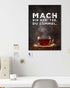 Mach dir nen' Tee | 3-Type Poster