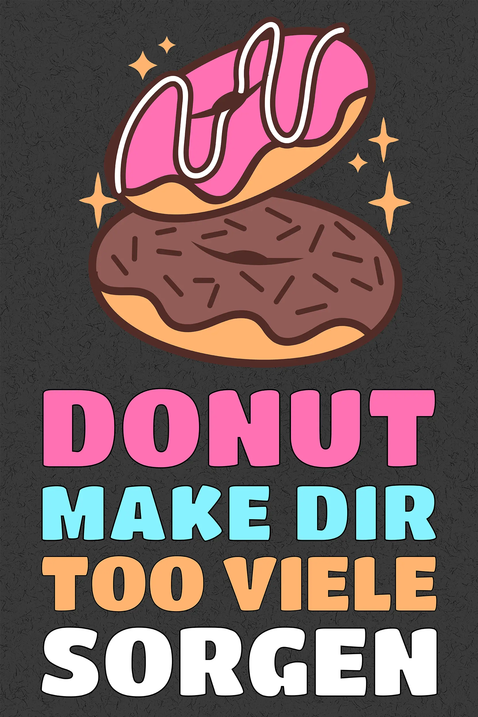 Frontalansicht des Poster Plate Designs Donut Worry in der Originaldatei