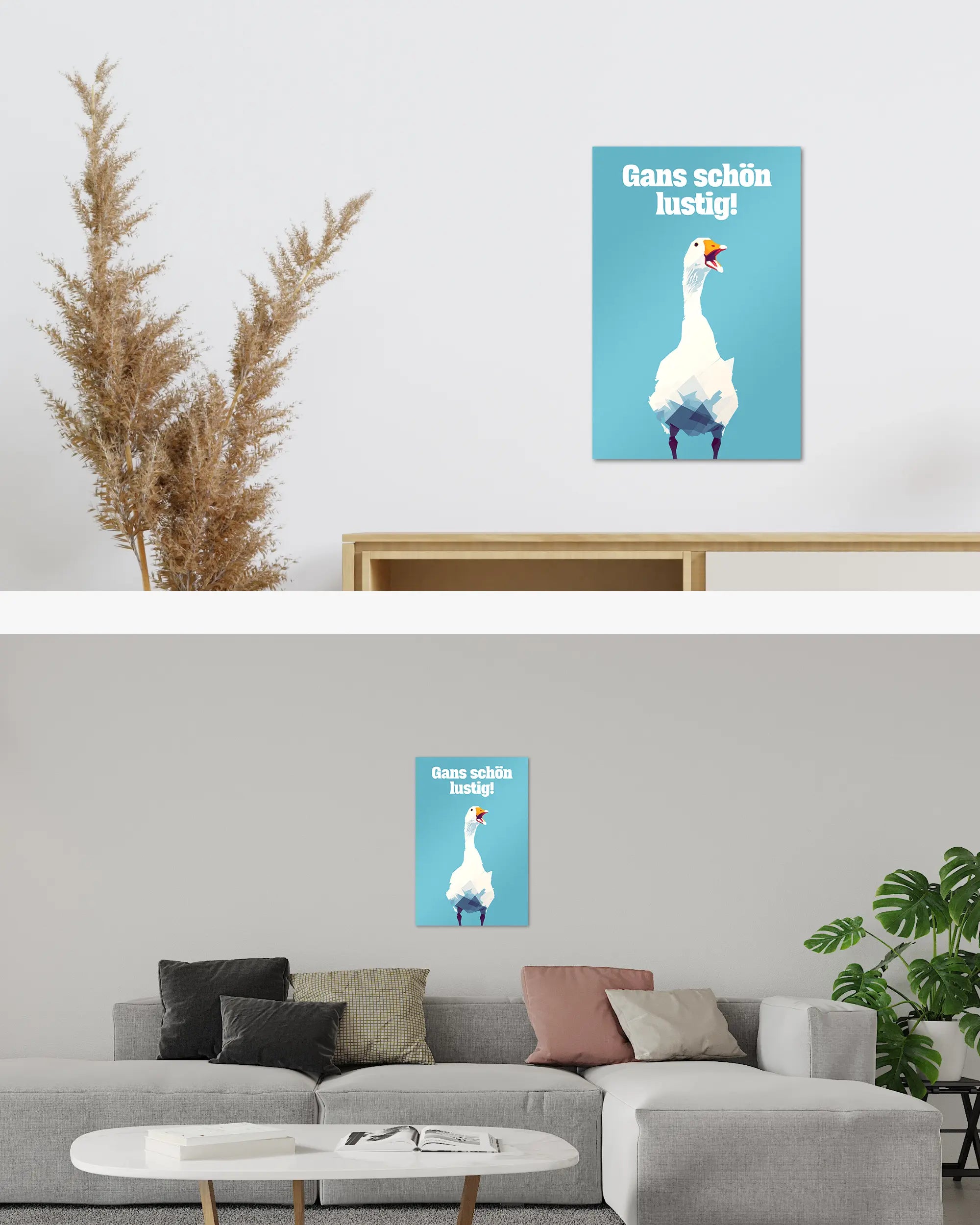 Zimmeransicht des Poster Plate Designs Gans schön lustig im Original Style in der Größe Main (40 x 60 cm)
