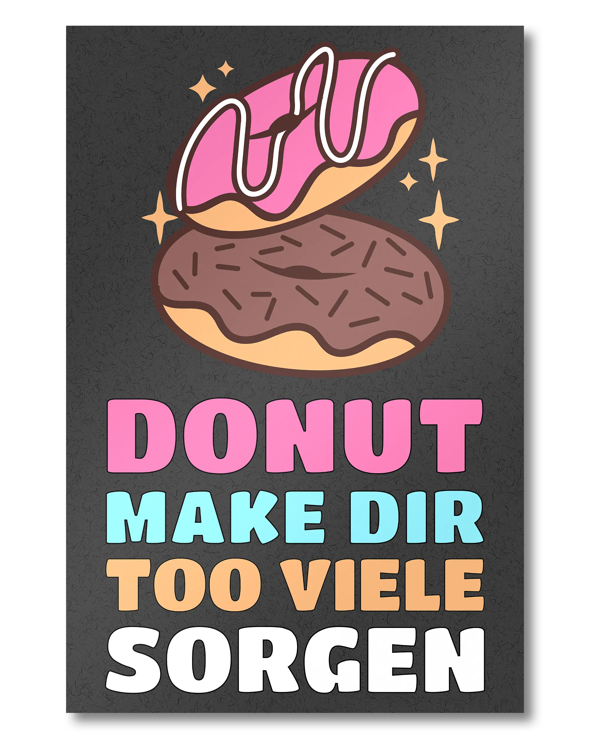 Frontalansicht des Poster Plate Designs Donut Worry im Original Style in der Größe Mini (20 x 30 cm)