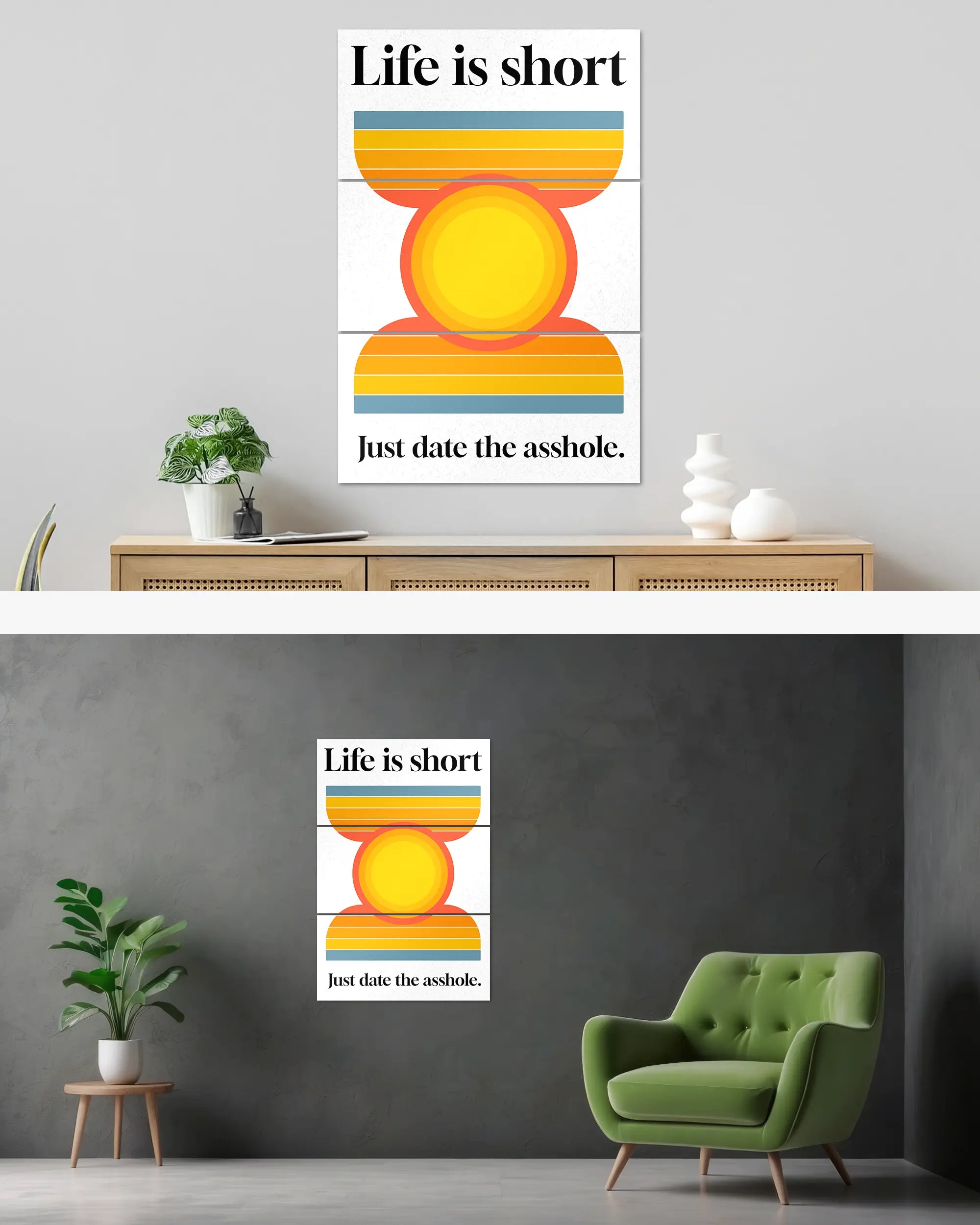 Wandansicht des Poster Plate Designs Life is short im Original Style in der Größe Mighty (60 x 90 cm)