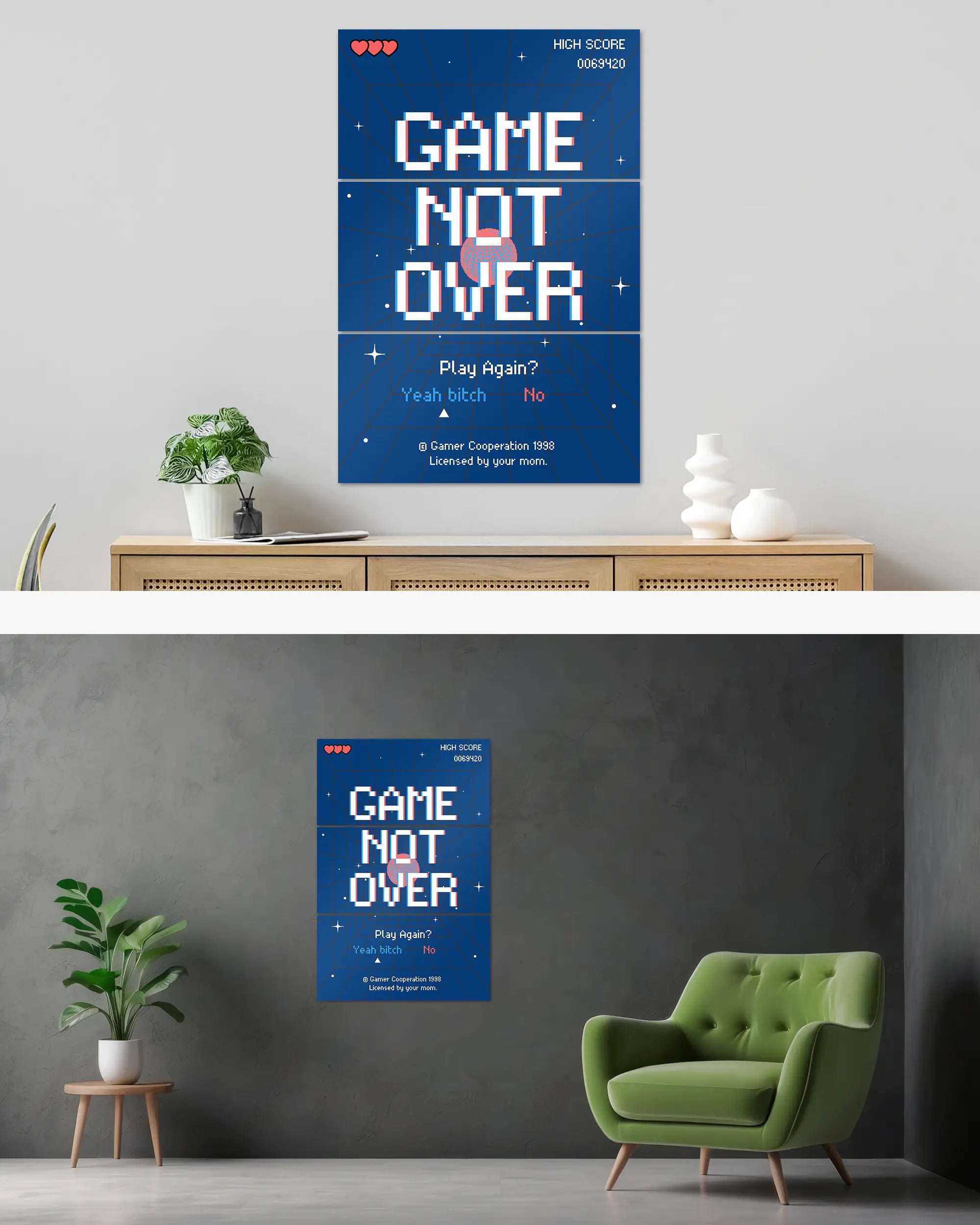 Wandansicht des Poster Plate Designs Game not over im Original Style in der Größe Mighty (60 x 90 cm)