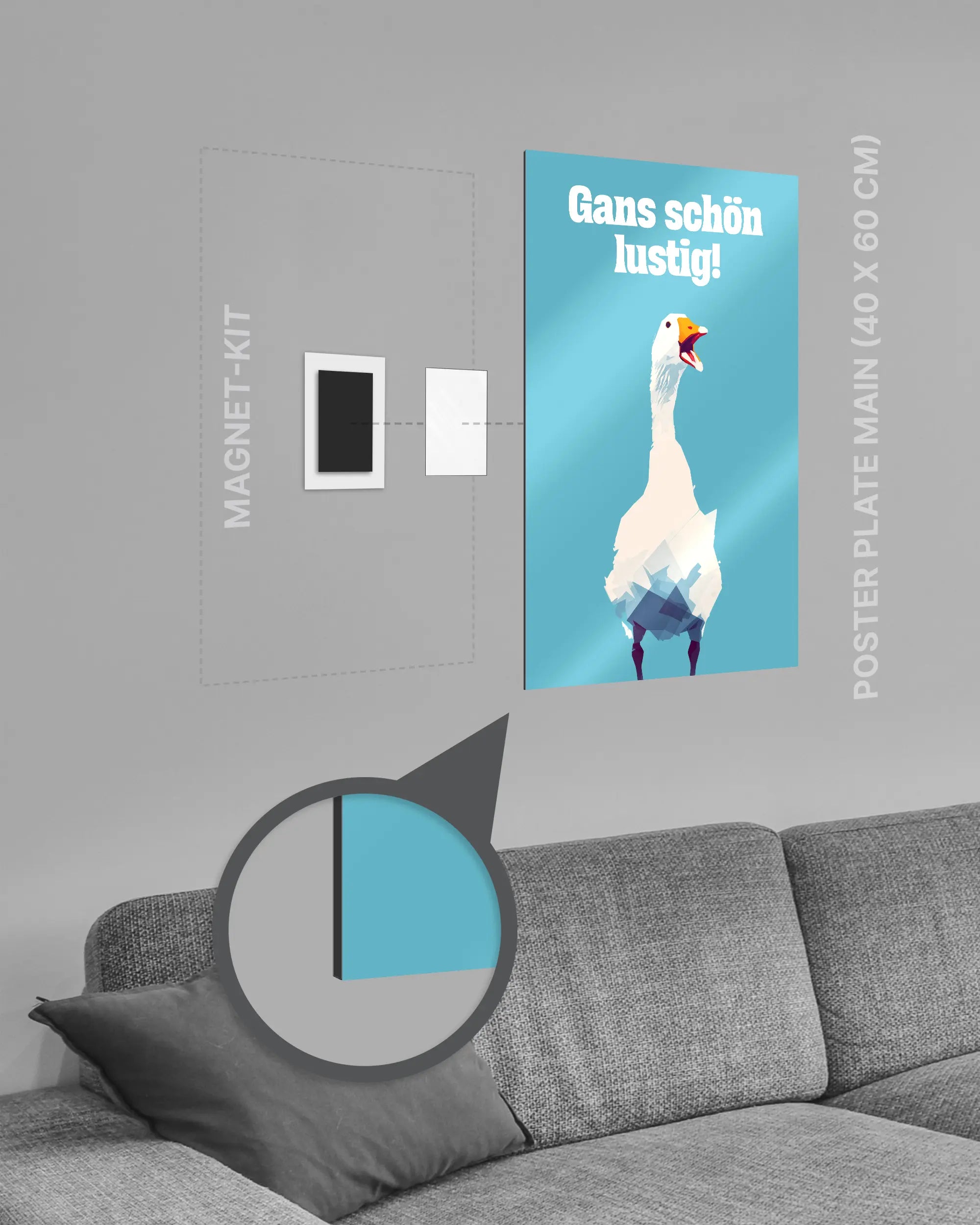 Magnet-Kit Seitenansicht des Poster Plate Designs Gans schön lustig im Metallic Style in der Größe Main (40 x 60 cm)