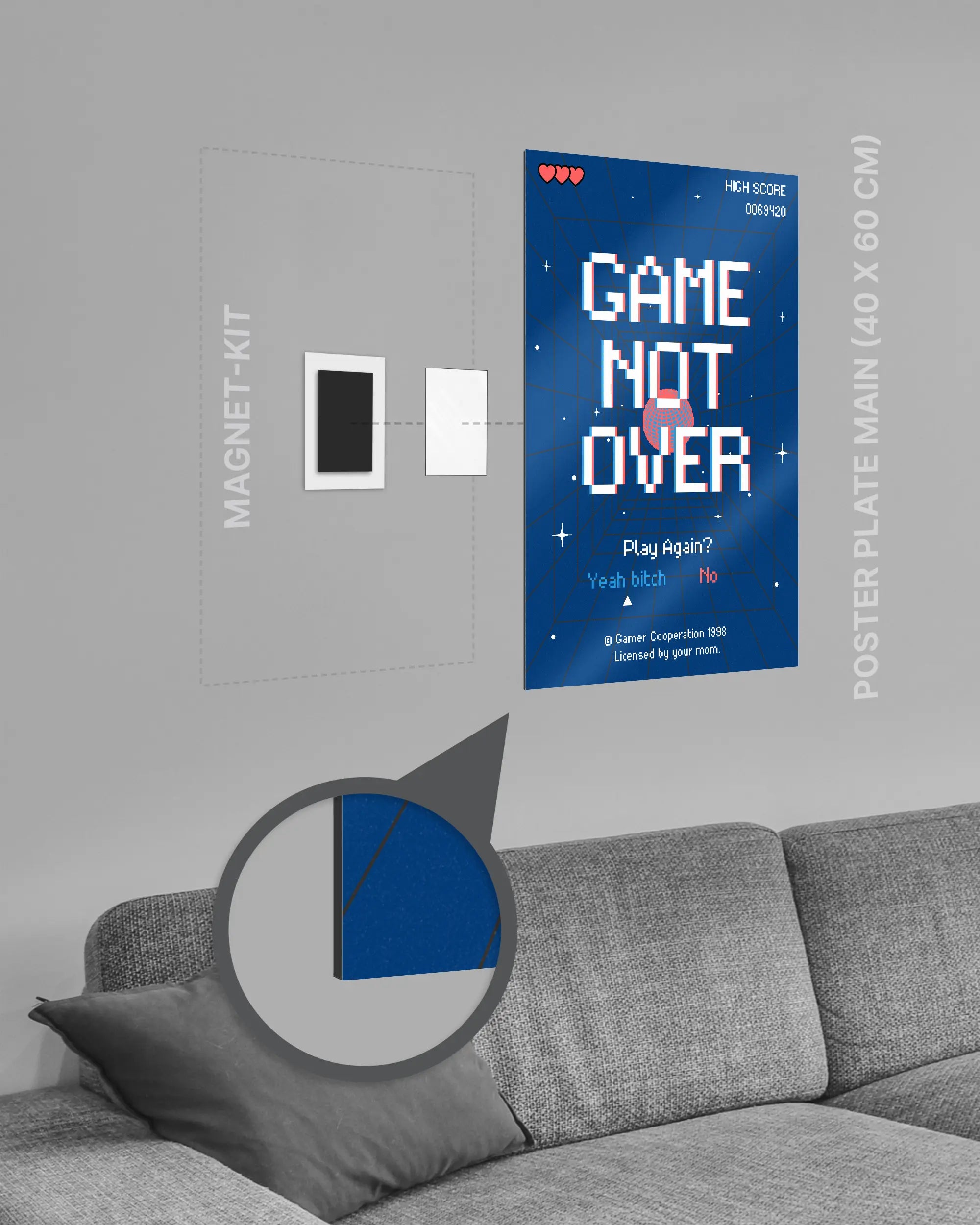 Magnet-Kit Seitenansicht des Poster Plate Designs Game not over im Metallic Style in der Größe Main (40 x 60 cm)