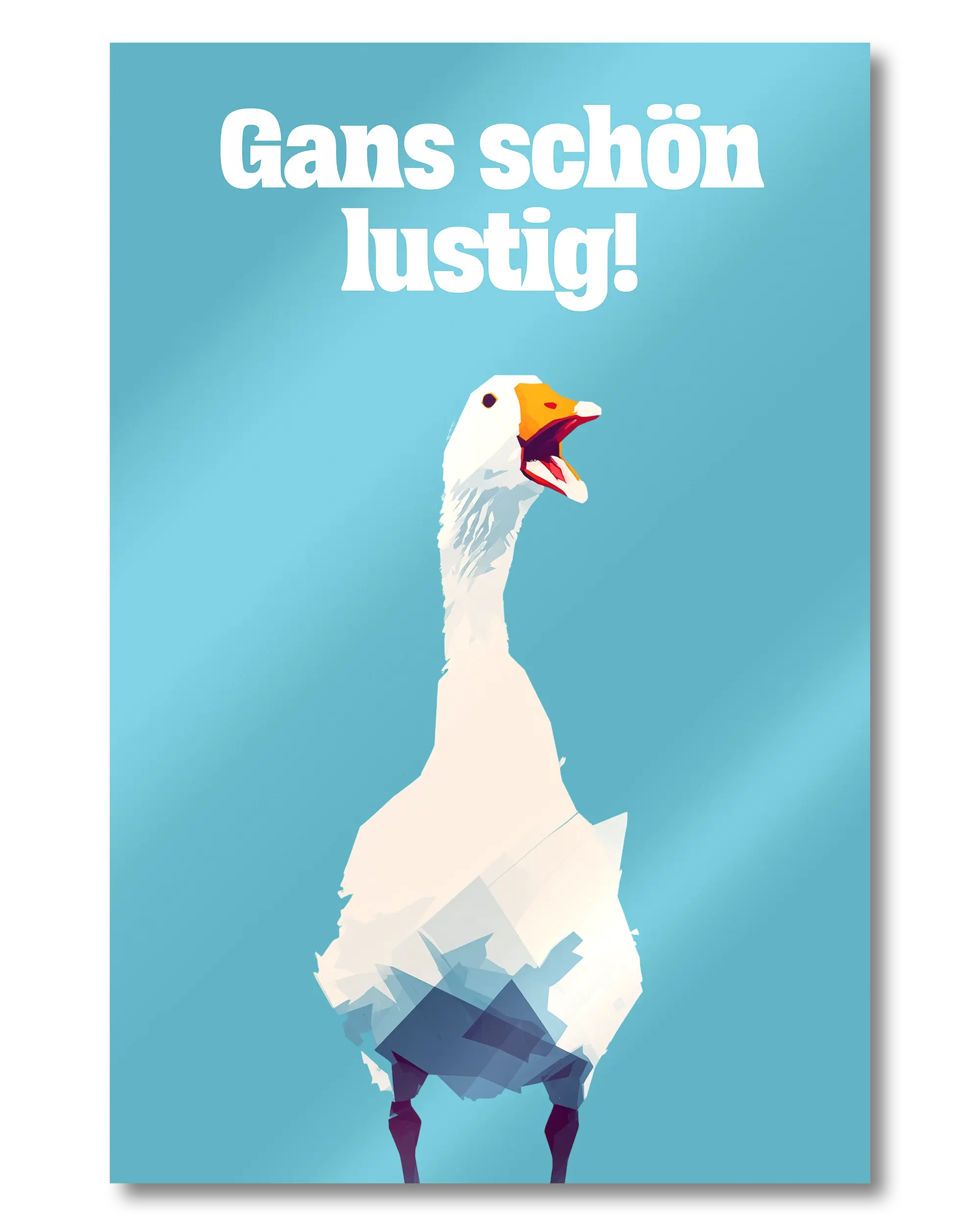 Frontalansicht des Poster Plate Designs Gans schön lustig im Metallic Style in der Größe Mini (20 x 30 cm)