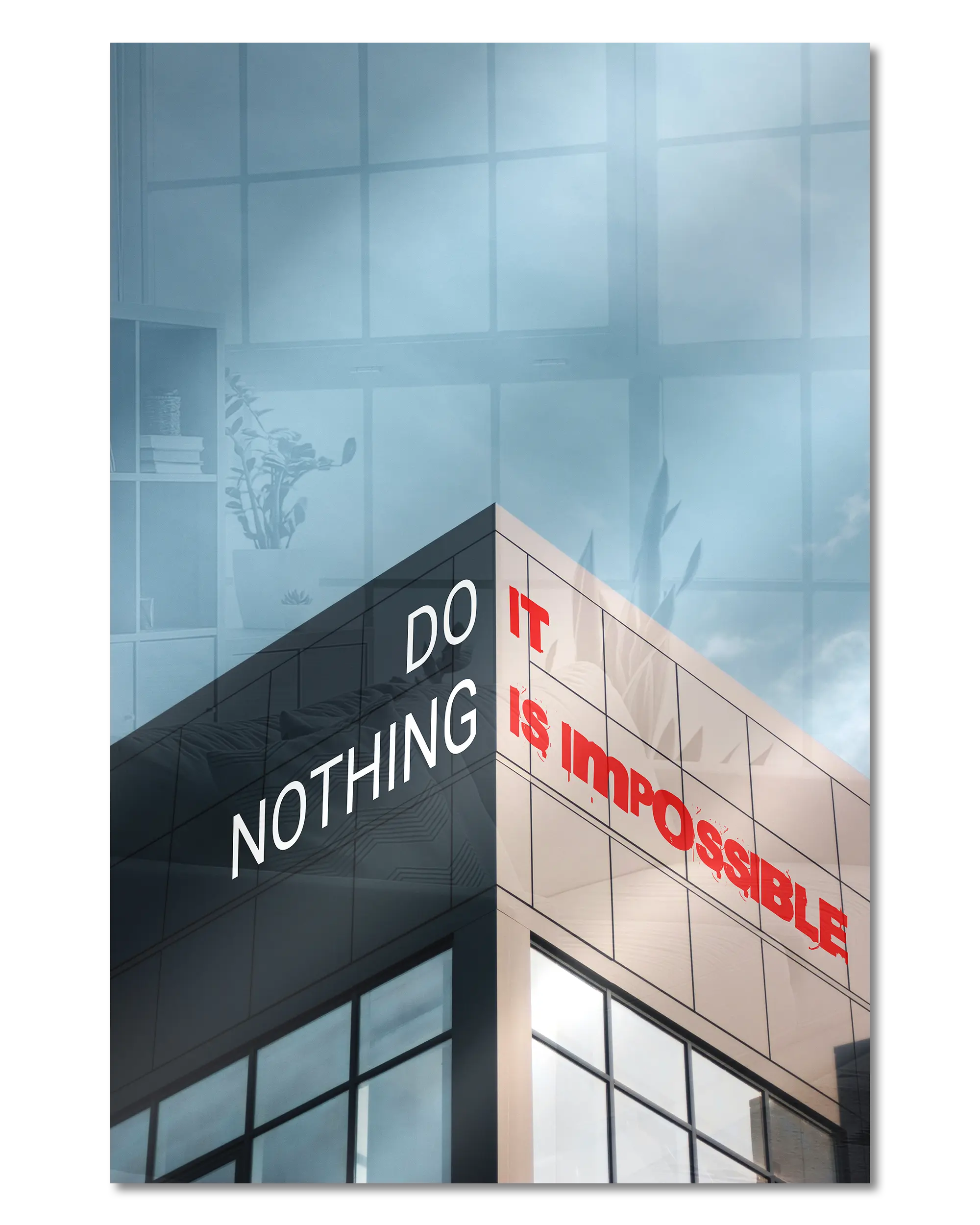 Frontalansicht des Poster Plate Designs Do Nothing im Acrylic Style in der Größe Main (40 x 60 cm)