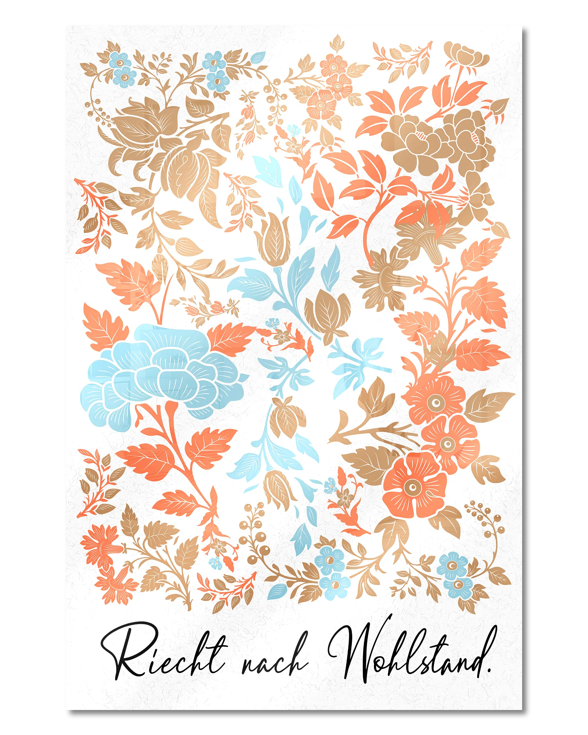 Frontalansicht des Poster Plate Designs Wohlstandsduft im Acrylic Style in der Größe Main (40 x 60 cm)