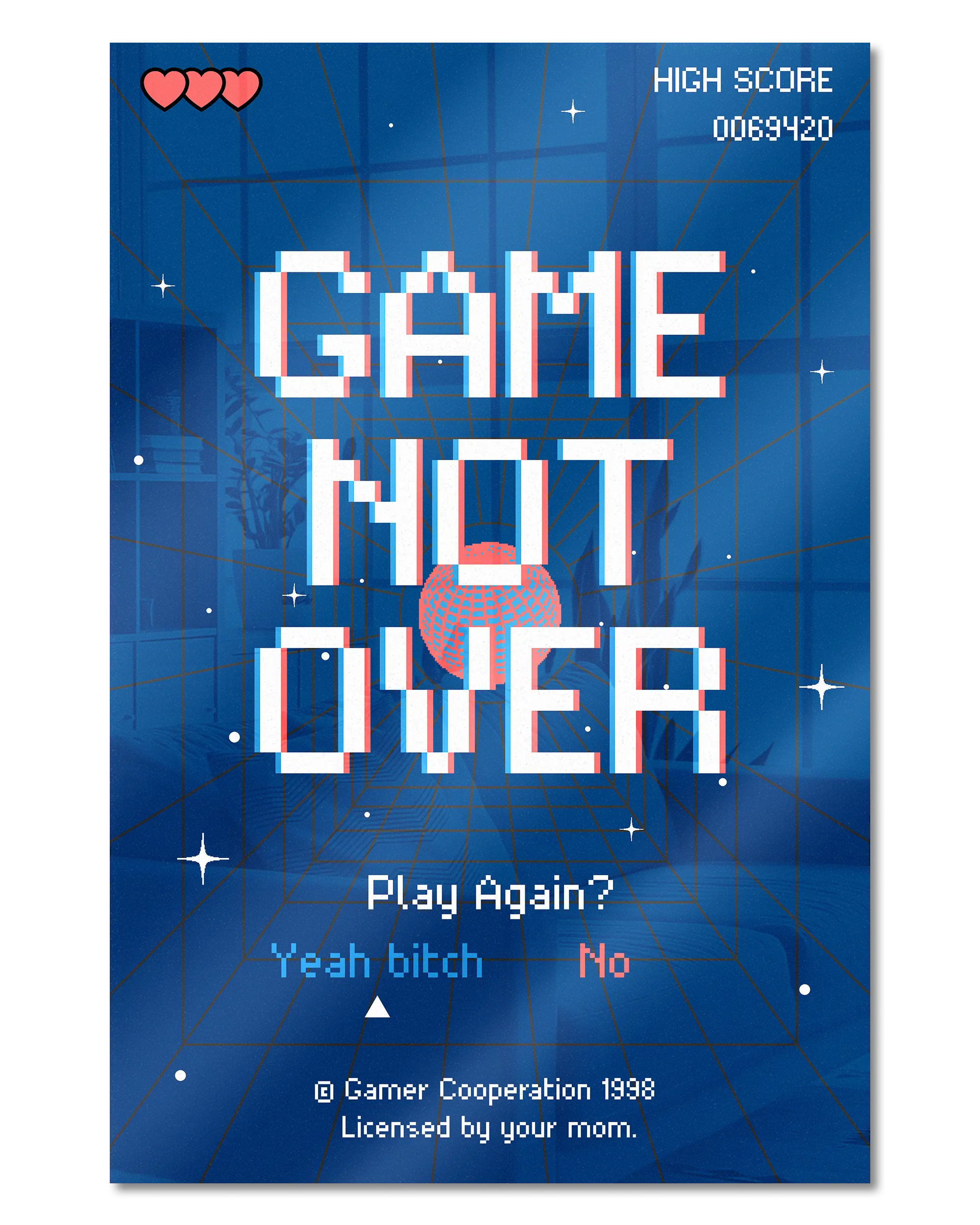 Frontalansicht des Poster Plate Designs Game not over im Acrylic Style in der Größe Main (40 x 60 cm)