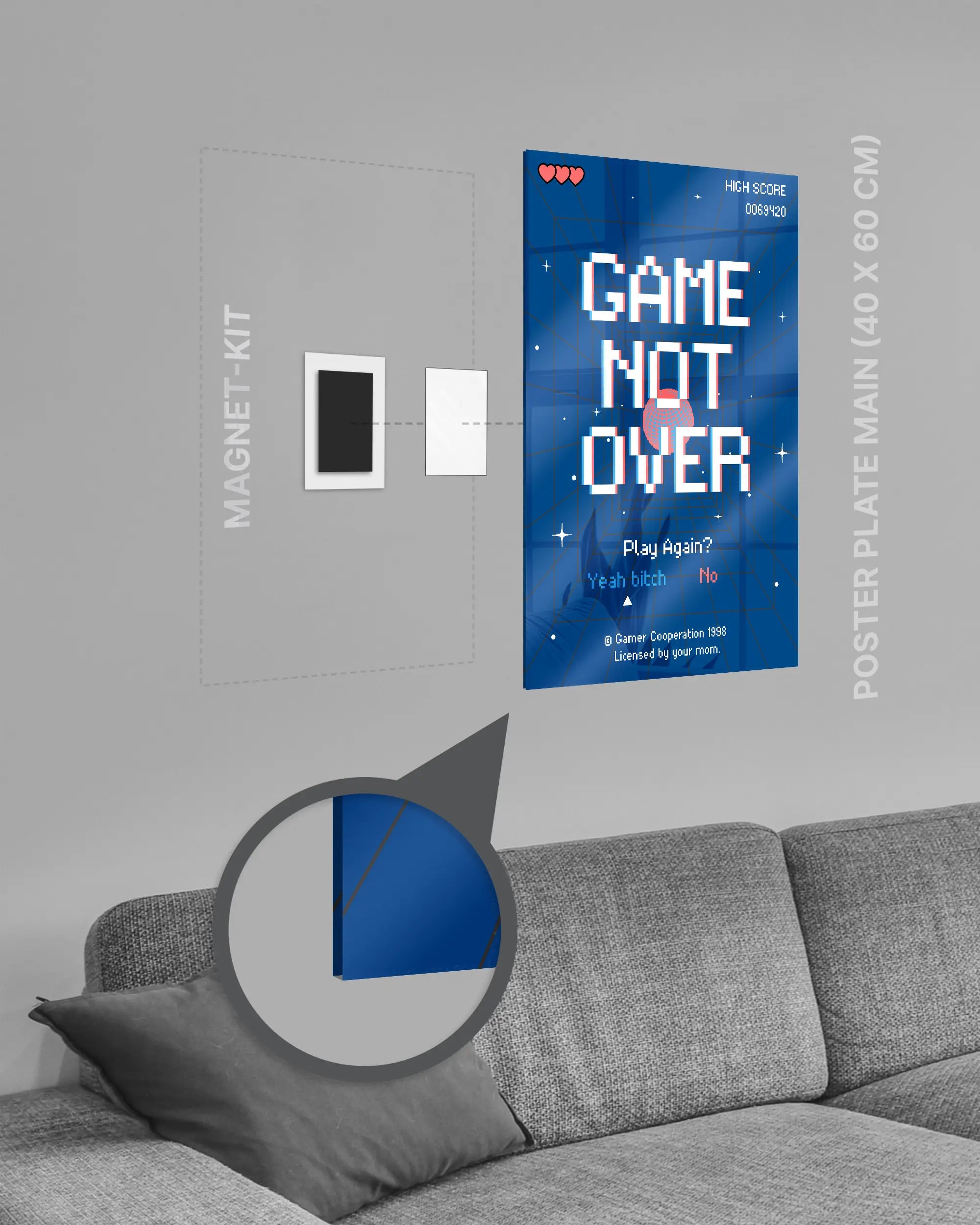 Magnet-Kit Seitenansicht des Poster Plate Designs Game not over im Acrylic Style in der Größe Main (40 x 60 cm)