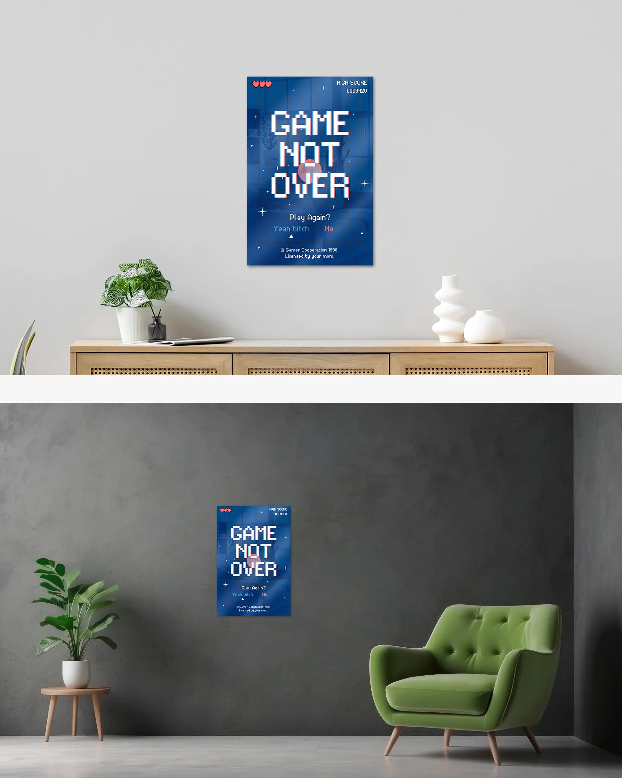 Wandansicht des Poster Plate Designs Game not over im Acrylic Style in der Größe Main (40 x 60 cm)