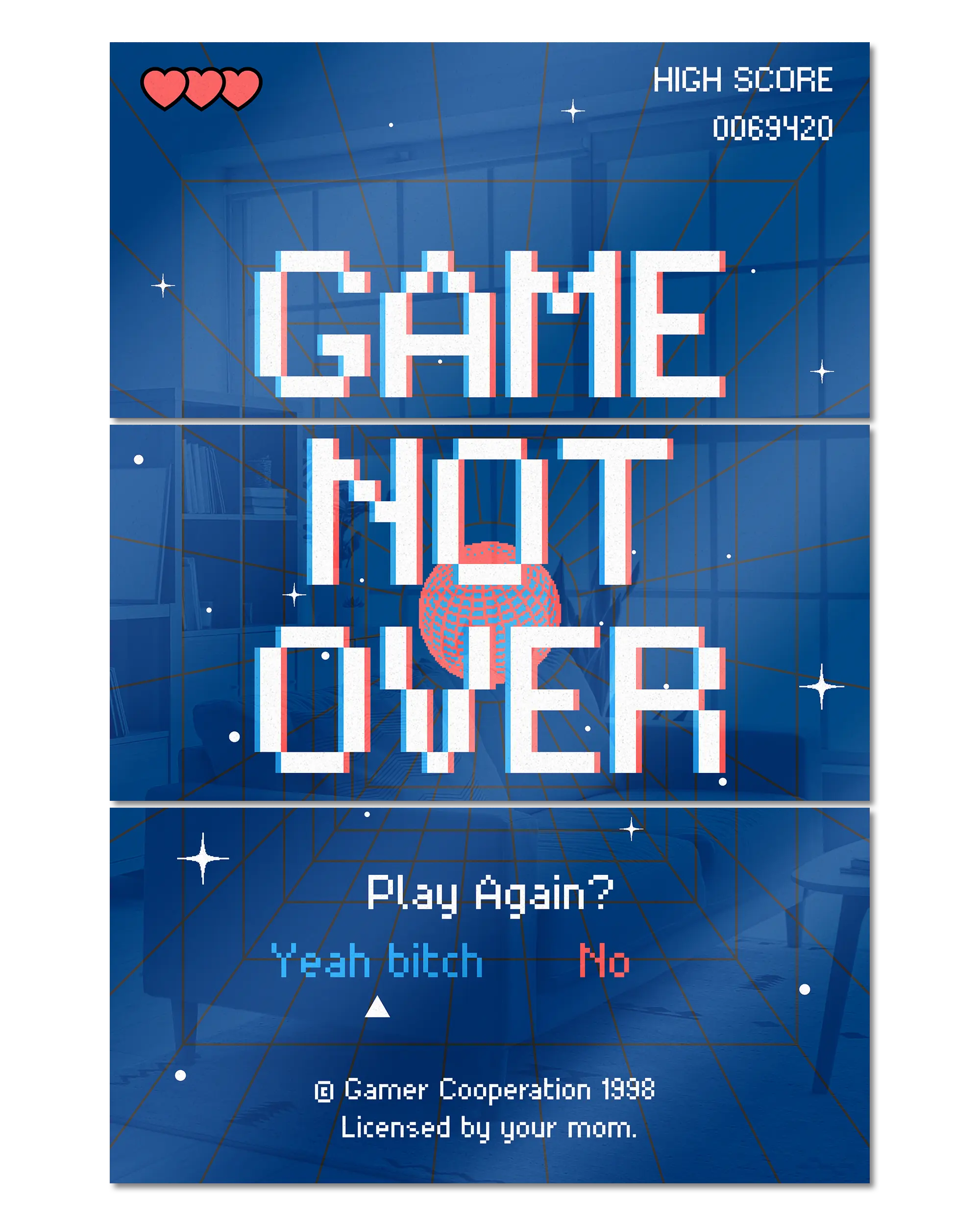 Frontalansicht des Poster Plate Designs Game not over im Acrylic Style in der Größe Mighty (60 x 90 cm)