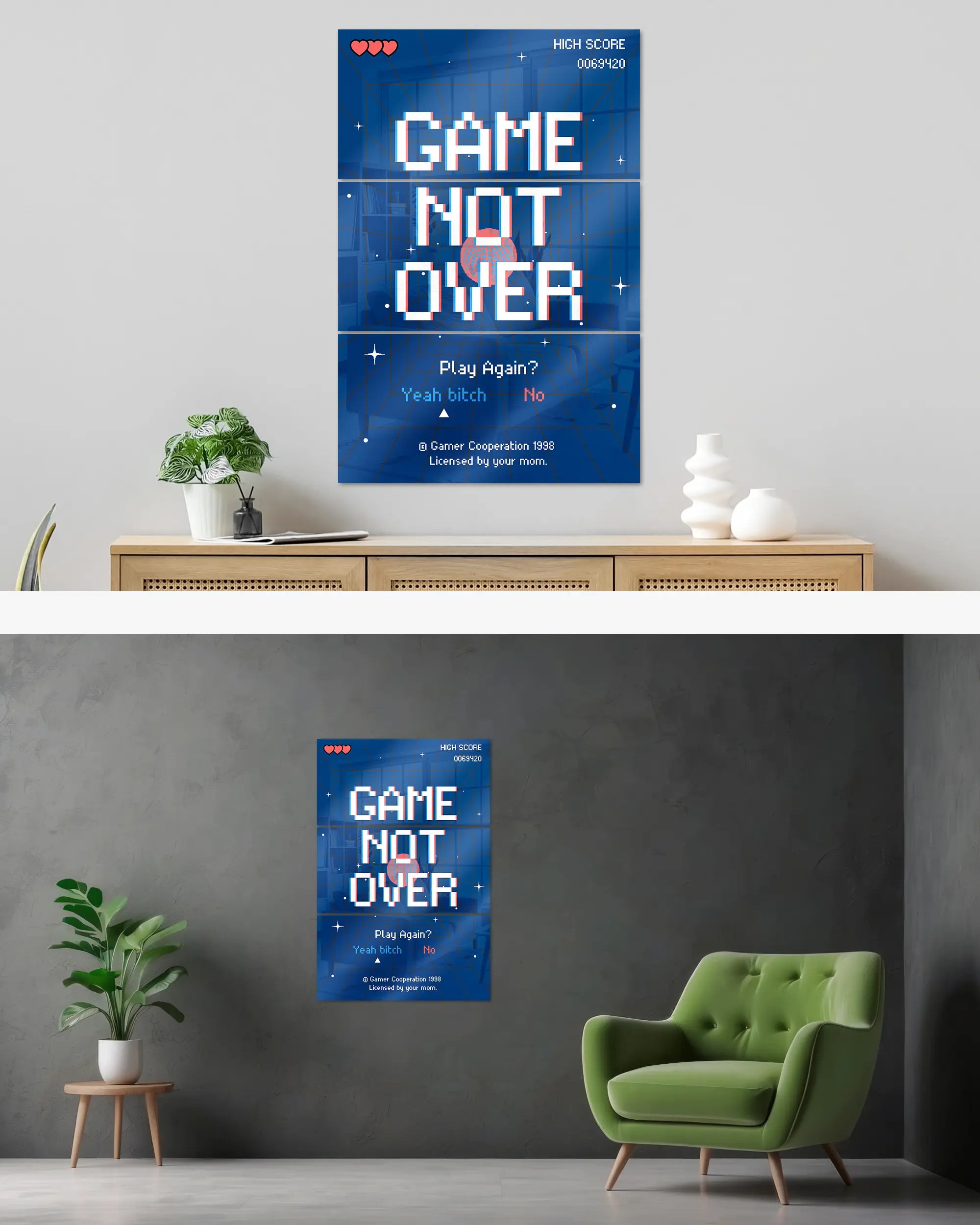 Wandansicht des Poster Plate Designs Game not over im Acrylic Style in der Größe Mighty (60 x 90 cm)